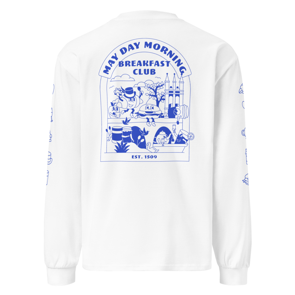 May Day Breakfast Club Heavyweight Long Sleeve Tee